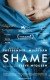 Shame SHAME indaga en la naturaleza profunda de nuestras necesidades, en la forma en que afrontamos nuestra vida y las experiencias que nos marcan.