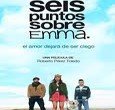 Emma es ciega y quiere ser madre. Pero descubrirá que no puede dejarla embarazada, rompe con él y busca un nuevo espermatozoide.