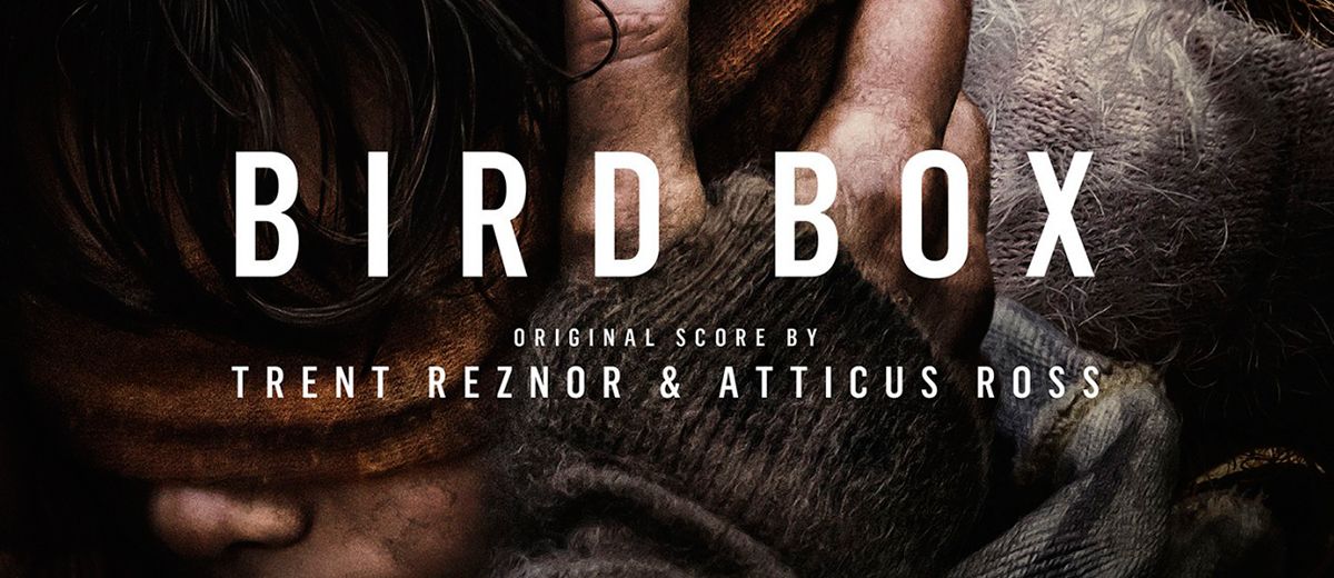 Trent Reznor y Atticus Ross comparten un tema inédito de BIRD BOX